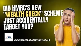 Pro Tax Accountant Reveals Whether HMRC&rsquo;s New &ldquo;Wealth Check&rdquo; Scheme Has Targeted You