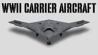 Every Carrier-Based Aircraft Used in WWII