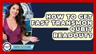 How To Get Fast Transmon Qubit Readout? - Quantum Tech Explained