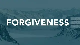 Sunday Service | Forgiveness (December 28, 2025)