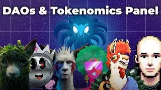 How To Make DAOs & Tokenomics work together? - A Special Builders Panel