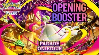 Ouverture Booster Parade Onirique - Pok&eacute;mon TCG Pocket