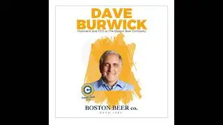 Dave Burwick - CEO of Boston Beer