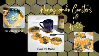 WOW!  How to Create Honeycomb Coasters with Matching Holder! [4 EASY Steps Video Tutorial] #76
