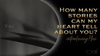 How many stories can my heart tell about you?..
