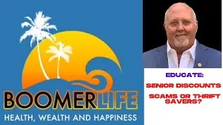 Senior discounts; Scams or thrifty savers?