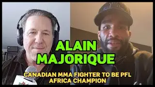 MMA Fighter Alain Majorique's Inspiring Journey - From Canada To The PFL Africa Championship