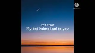 @SONICSOUNDS, @EdSheeran,          Ed Sheeran,Bad Habits., (lyrics video)