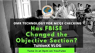 How to solve Bubble/OMR Sheets? | New Objective Paper Pattern for 9th/10th | OMR Technology | FBISE