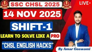 SSC CHSL 2025 ENGLISH | 14 NOV 1st SHIFT | Question Paper + Exam Analysis | REAL LEVEL REVEALED