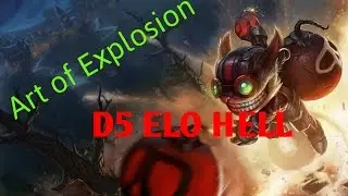 Ziggs D5 EloHell: Bombs away