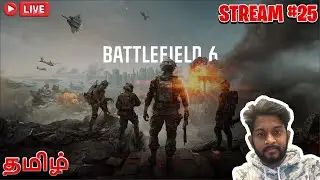 🔴Watch Battlefield 6 Live in Tamil | Stream-25 #battlefield6  #pcgamer #regin_yt #tamil