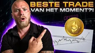 NU ETHEREUM KOPEN? | Beste Trade van dit Moment? 😱