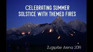 1,5 h in 34 seconds Timelapse | Summer Solstice Themed Fires Event | Zugspitze Arena, Tirol |
