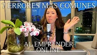 Ex-Googler te cuenta los 7 errores al emprender de manera online