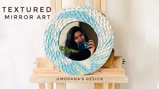 Textured Mirror art 🦋 Textured Painting 🍃 art ASMR // aesthetic music #texture