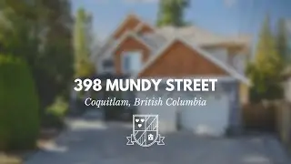Coquitlam BC - Home Tour - 398 Mundy Street