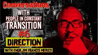 People In Constant Transition # 6 Conversations  about Direction