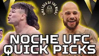 Noche UFC Quick Picks | Lopes vs Silva Predictions