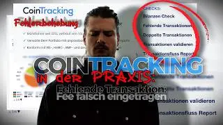 So findest du CoinTracking-Fehler: Falsche Fee verursacht fehlende TX (Coaching Tutorial)