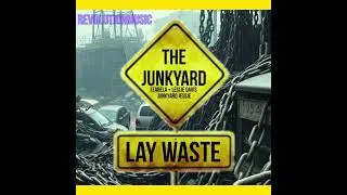 The Junkyard - Lay Waste (Official Entrance Theme)