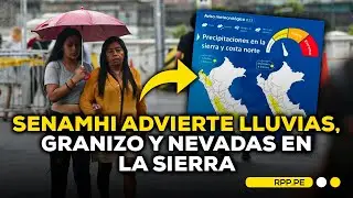 ⛈️SENAMHI alerta por lluvias intensas en varias regiones del país #ROTATIVARPP | ENTREVISTA