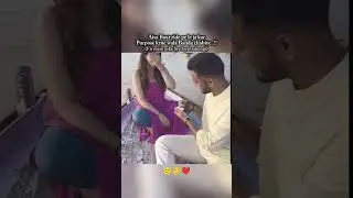 Boat ride perposal..!!#explore  #trendingshorts#shorts#viral #couple#love#viralvideo#fyp #ytshort