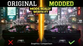 Cyberpunk 2077 Original vs Modded 