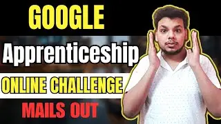 Google Apprenticeship | Google Online Challenge | Coding Questions | Exam Pattern | Google Hiring