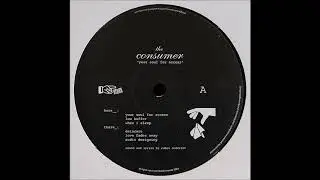 The Consumer - Audio Designing ( Your Soul For Access 2004 ) ( Kondi Records )