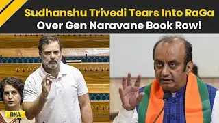 General Naravane Book Controversy: BJP's Sudhanshu Trivedi Slams Rahul Gandhi Over Gen Naravane Row