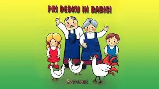 Pri dedku in babici (Zbirka Zvonček, Album Pri dedku in babici)