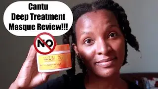 Cantu для натуральных волос | ОБЗОР Глубокодействующей маски!! ОБЯЗАТЕЛЬНО К ПРОСМОТРУ