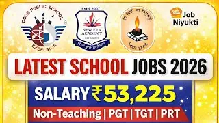 Latest Teaching & Non-Teaching Vacancies | Top Schools Hiring 2026-27 | Apply Now | High Salary Jobs