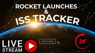 Mission Control: 24-Hour Rocket Schedule & ISS Live Watch