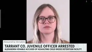 Tarrant Juvenile Female Probation Officer arrested for having Sex with a Juvenile 