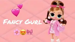 LOL BTweens: Fancy Gurl! Unboxing and Reaction!