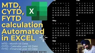 Show MTD CYTD & FYTD value to a specific Date in EXCEL | Dynamic MTD, CYTD, FYTD calc in Excel