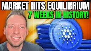 CARDANO ADA - РЫНОК ДОСТИГНУЛ РАВНОВЕСИЯ!!! ВСЕГО 7 НЕДЕЛЬ В ИСТОРИИ!