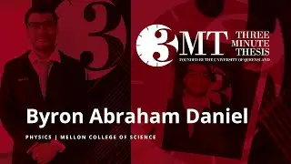 Презентация чемпионата 3MT 2023 года от Байрона Абрахама Дэниела