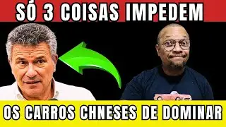 O FIM DOS CARROS CHINESES? S&Eacute;RGIO HABIB FAZ RELELA&Ccedil;&Atilde;O CHOCANTE
