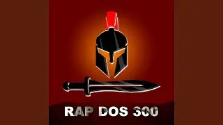 Rap dos 300