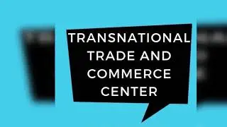 Transnational Trade and Commerce Center