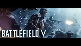 BEAUTIFUL DISASTER - Battlefield V - 1Hr MP Gameplay
