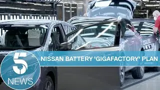 Nissan to create thousands of jobs in Sunderland expansion | 5 News