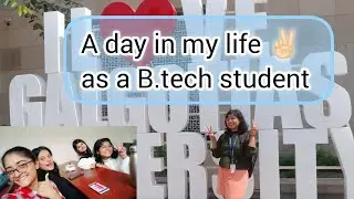 A day in my life as a B.tech student 😁✌🏻||Unfiltered Kirti||B.tech student||Galgotias University✌🏻