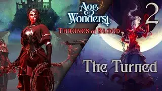Age of Wonders 4: Thrones of Blood | The Turned - 2