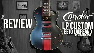 Review Guitarra Condor LP Custom Beto Laureano by Alexandre Cesar | com Beto Laureano
