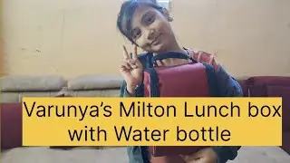 Varunya&rsquo;s Milton Lunch box with water bottle purchased from Amazon #lunchbox #tiffin #gift #Milton 