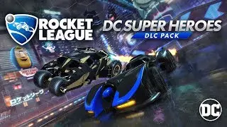 Rocket League&reg; - DC Super Heroes DLC Trailer